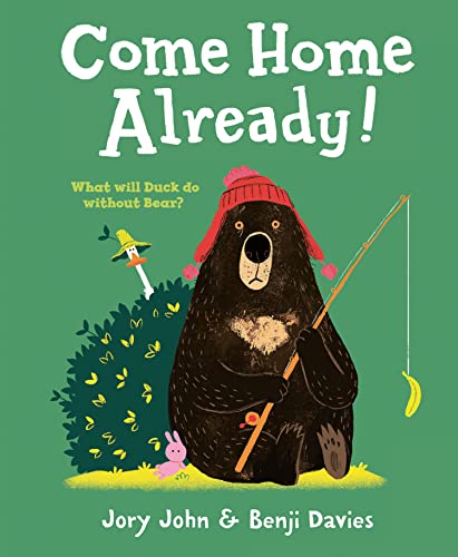 Come Home Already! book cover
