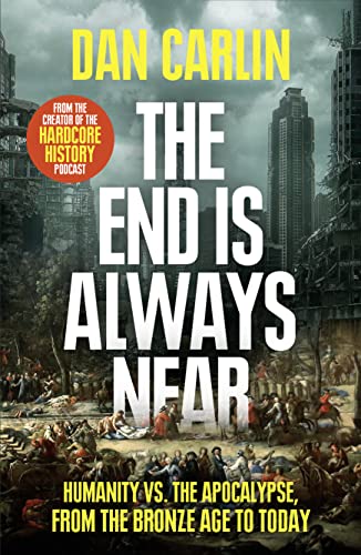 The End is Always Near
