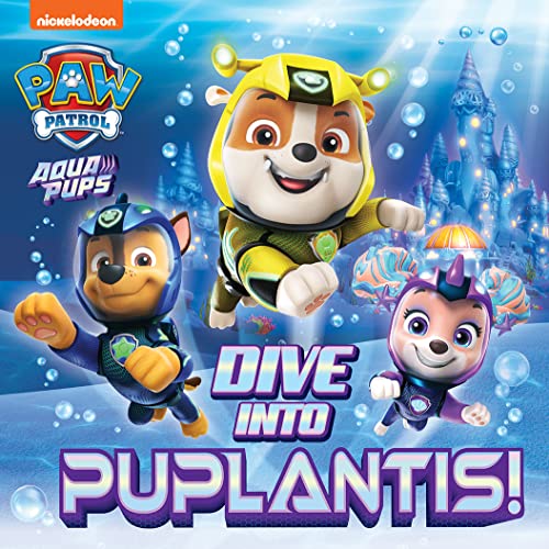 Farshore PAW Patrol Picture Book Dive into Puplantis!.
