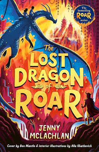 The Lost Dragon of Roar (Roar #5)