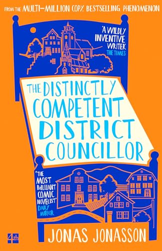 Read The Distinctly Competent District Councillor