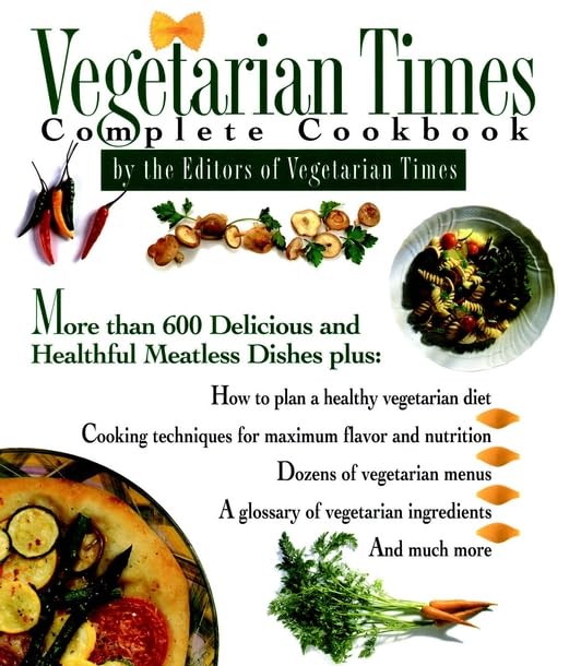 Vegetarian Times Complete Cookbook book cover