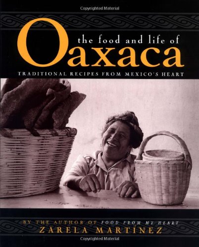 The Food and Life of Oaxaca, Mexico book cover