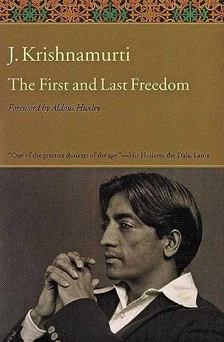 The First and Last Freedom