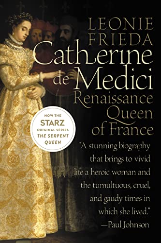 Catherine de Medici: Renaissance Queen of France book cover