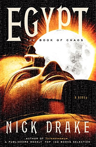 Egypt: the Book of Chaos (Rai Rahotep, #3)