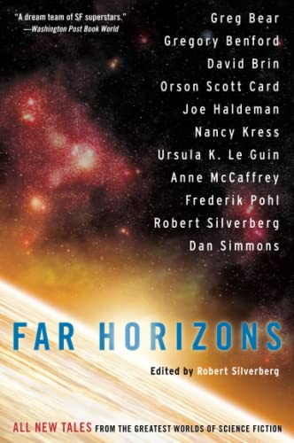 Read Far Horizons: All New Tales from the Greatest Worlds of Science Fiction