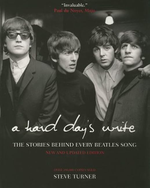 A Hard Day's Write: The Stories Behind Every Beatles Song book cover