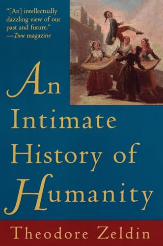 An Intimate History of Humanity