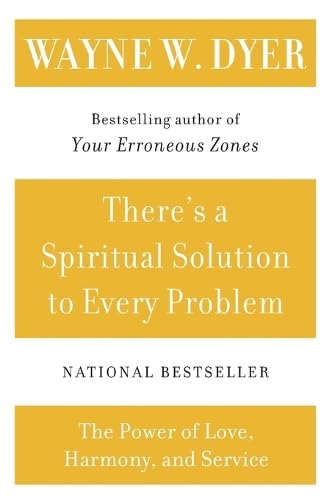 There’s a Spiritual Solution to Every Problem