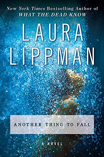 Read Another Thing to Fall (Tess Monaghan, #10)