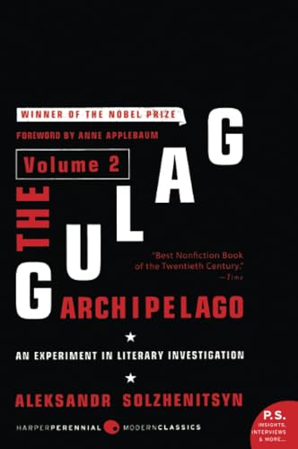 The Gulag Archipelago, 1918-1956: An Experiment in Literary Investigation, Volume 2 book cover