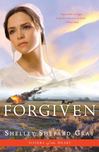 Read Forgiven (Sisters of the Heart, #3)