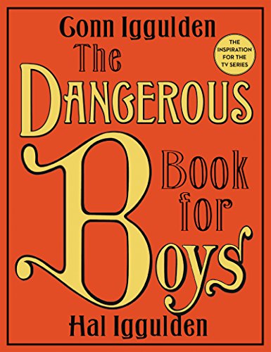 The Dangerous Book for Boys book cover