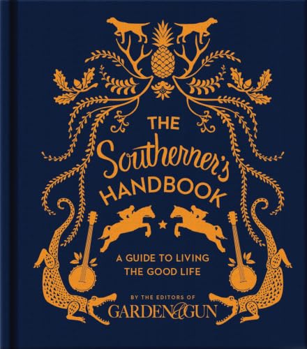 The Southerner's Handbook: A Guide to Living the Good Life book cover