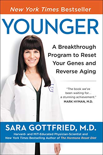 Younger: A Breakthrough Program to Reset Your Genes, Reverse Aging, and Turn Back the Clock 10 Years book cover