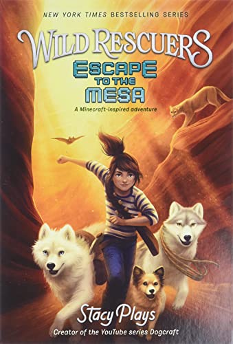 Wild Rescuers: Escape to the Mesa book cover