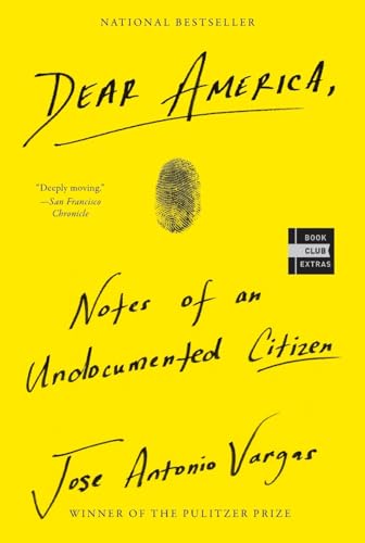 Dear America: Notes of an Undocumented Citizen book cover