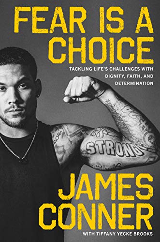 Fear Is a Choice: Tackling Life's Challenges with Dignity, Faith, and Determination book cover