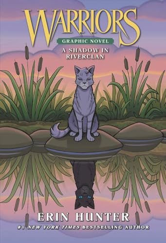 A Shadow in RiverClan (Warriors: Graphic Novels, #1)