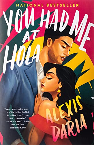 You Had Me at Hola