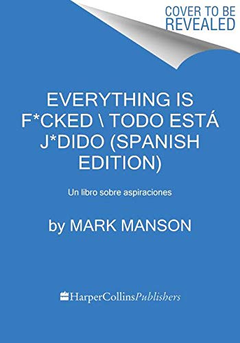 Everything Is F*cked