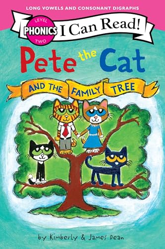 Read Pete the Cat and the Family Tree (I Can Read Phonics): Learn to Read with Pete the Cat in a Phonics-Based Story for Beginning Readers (Ages 4-8)