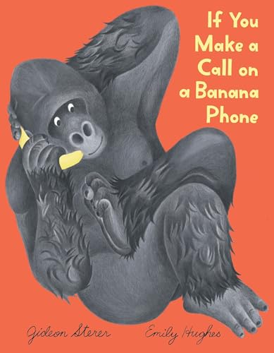 Read If You Make a Call on a Banana Phone