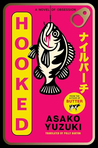 Hooked: A Novel of Obsession