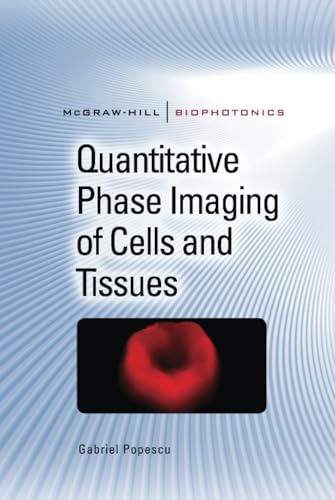 Quantitative Phase Imaging of Cells and Tissues book cover