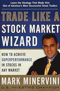 Trade Like a Stock Market Wizard