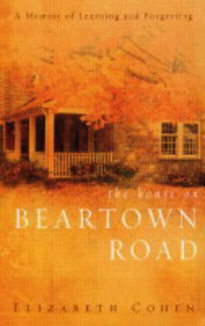 The House on Beartown Road: A Memoir of Learning and Forgetting book cover
