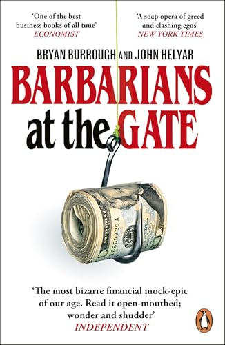 Barbarians at the Gate: The Fall of RJR Nabisco