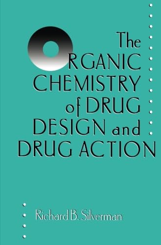 The Organic Chemistry of Drug Design and Drug Action book cover