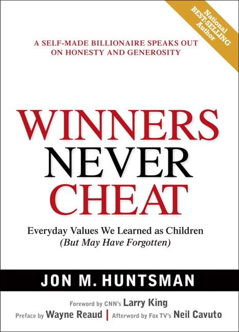 Winners Never Cheat: Everyday Values We Learned as Children But May Have Forgotten book cover