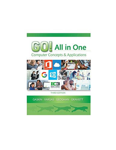 Go! All in One: Computer Concepts and Applications (GO! for Office 2013) book cover