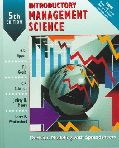 Introductory Management Science: Decision Modeling with Spreadsheets book cover