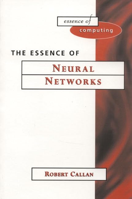 The Essence Of Neural Networks book cover