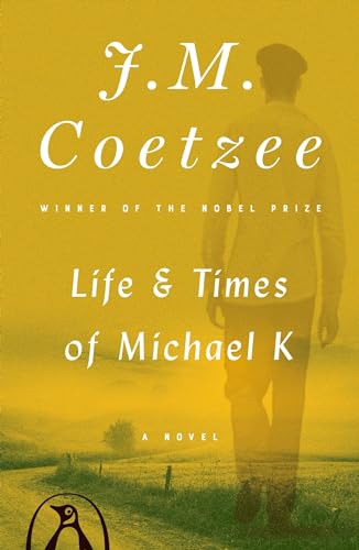 Life and Times of Michael K
