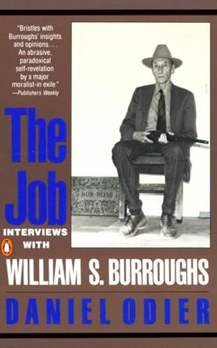 The Job: Interviews with William S. Burroughs book cover