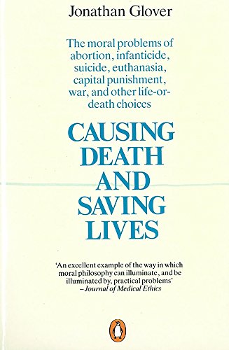 Causing Death and Saving Lives