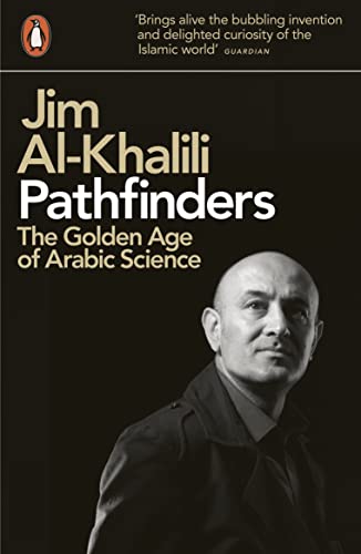 Pathfinders: The Golden Age of Arabic Science book cover