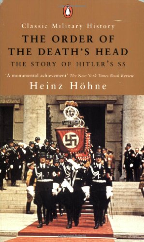 The Order of the Death's Head: The Story of Hitler's SS book cover