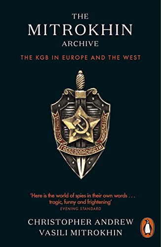 The Mitrokhin Archive: The KGB in Europe and the West book cover