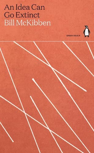 Read An Idea Can Go Extinct (Green Ideas)