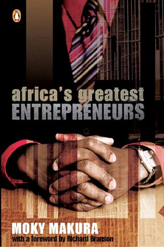 Africa’s Greatest Entrepreneurs