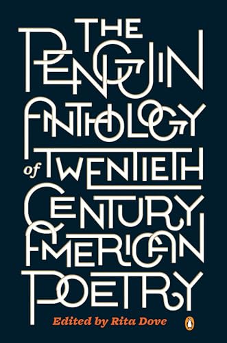 The Penguin Anthology of Twentieth Century American Poetry