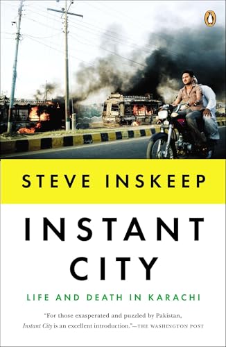 Instant City: Life and Death in Karachi book cover