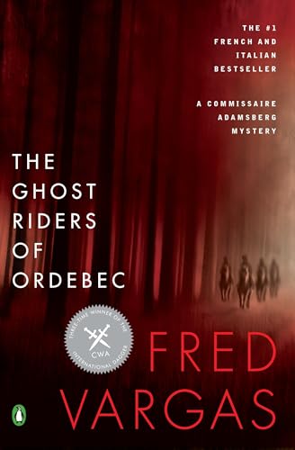 The Ghost Riders of Ordebec (Commissaire Adamsberg, #9)