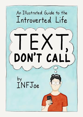 Text, Don't Call